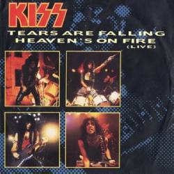 Kiss : Tears Are Falling (Live)